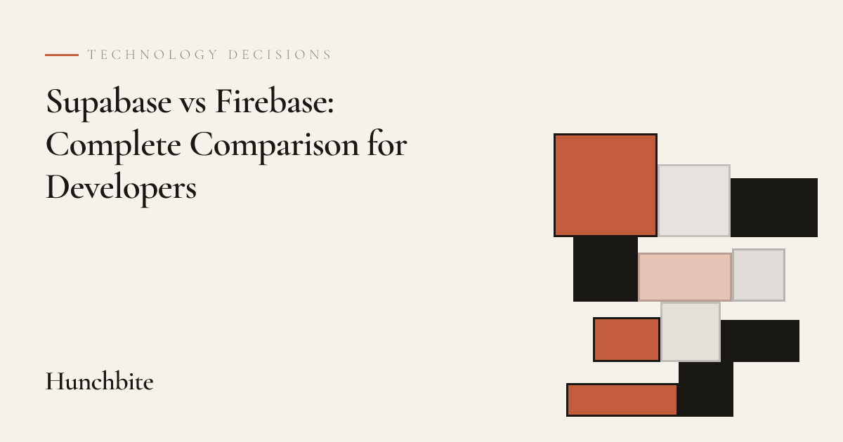 Supabase vs Firebase: Complete Comparison for Developers — Hunchbite